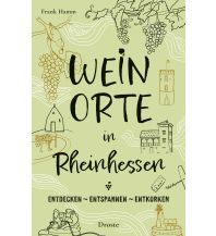 Reiseführer Weinorte in Rheinhessen Droste Verlag