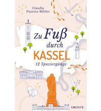 Travel Guides Germany Zu Fuß durch Kassel Droste Verlag