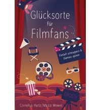 Travel Guides Glücksorte für Filmfans Droste Verlag