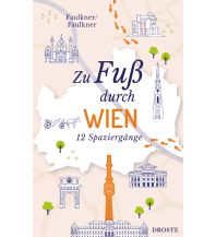 Reiseführer Zu Fuß durch Wien Droste Verlag