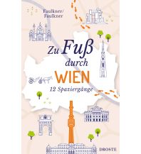 Travel Guides Zu Fuß durch Wien Droste Verlag