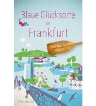 Travel Guides Blaue Glücksorte in Frankfurt Droste Verlag