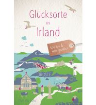 Reiseführer Irland Glücksorte in Irland Droste Verlag