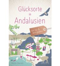 Travel Guides Spain Glücksorte in Andalusien Droste Verlag