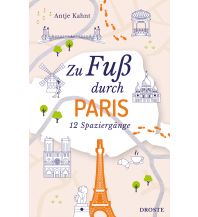 Reiseführer Zu Fuß durch Paris Droste Verlag