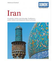 Reiseführer DuMont Kunst-Reiseführer Iran DuMont Reiseverlag