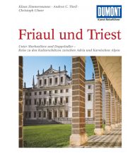 Travel Guides DuMont Kunst-Reiseführer Friaul und Triest DuMont Reiseverlag