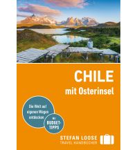 Travel Guides Stefan Loose Reiseführer Chile mit Osterinsel DuMont Reiseverlag