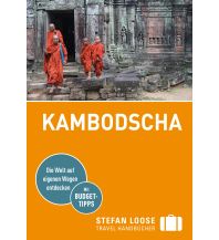 Travel Guides Stefan Loose Reiseführer Kambodscha Stefan Loose Travel Handbücher