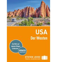 Reiseführer USA Stefan Loose Reiseführer USA, Der Westen Stefan Loose Travel Handbücher