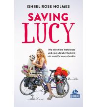 Cycling Stories Saving Lucy DuMont Reiseverlag