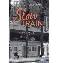 Reiseführer Slow Train DuMont Reiseverlag