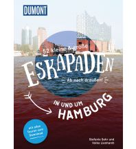 Travel Guides Germany 52 kleine & große Eskapaden in und um Hamburg DuMont Reiseverlag