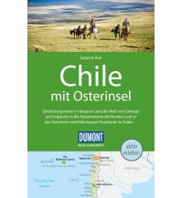 Reiseführer DuMont Reise-Handbuch Reiseführer Chile mit Osterinsel DuMont Reiseverlag