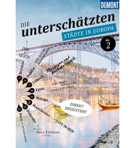 Illustrated Books DuMont Bildband Die unterschätzten Städte in Europa DuMont Reiseverlag