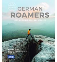 Illustrated Books German Roamers - Deutschlands neue Abenteurer DuMont Reiseverlag