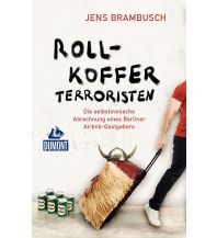 Travel Literature DuMont Rollkofferterroristen DuMont Reiseverlag