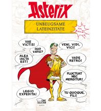 Reiselektüre Asterix - Unbeugsame Lateinzitate von A bis Z Egmont Ehapa Verlag GmbH