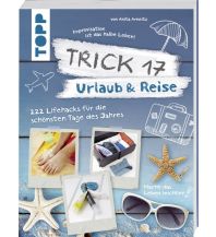 Travel Guides Trick 17 - Urlaub & Reise Frech-Verlag GmbH + Co. Druck KG