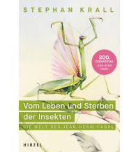 Naturführer Vom Leben und Sterben der Insekten Hirzel 