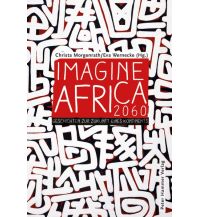 Reiseführer Imagine Africa 2060 Hammer Verlag