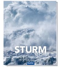 Törnberichte und Erzählungen STURM - STORM Koehlers Verlagsgesellschaft