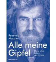 Bergerzählungen Alle meine Gipfel Albert Langen / Georg Müller Verlag