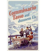 Travel Literature Commissario Tasso auf dünnem Eis Bastei-Lübbe