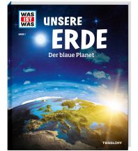 Kinderbücher und Spiele Was ist was Bd. 001: Unsere Erde. Der blaue Planet Tessloff Verlag