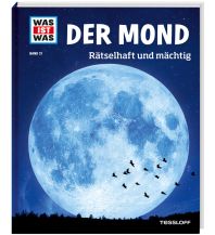 Kinderbücher und Spiele WAS IST WAS Band 21 Der Mond. Rätselhaft und mächtig Tessloff Verlag