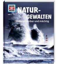 Geology and Mineralogy Naturgewalten. Unberechenbar und mächtig Tessloff Verlag