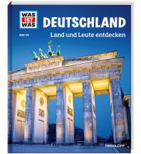 Kinderbücher und Spiele WAS IST WAS Band 126 Deutschland. Land und Leute entdecken Tessloff Verlag