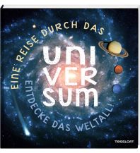 Children's Books and Games Eine Reise durch das Universum. Tessloff Verlag