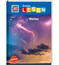WAS IST WAS Erstes Lesen Band 8. Wetter Tessloff Verlag