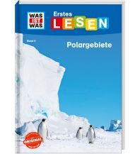 WAS IST WAS Erstes Lesen Band 9. Polargebiete Tessloff Verlag