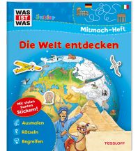 Children's Books and Games WAS IST WAS Junior Mitmach-Heft Die Welt entdecken Tessloff Verlag