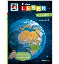 Kinderbücher und Spiele WAS IST WAS Erstes Lesen. Leserätsel Unsere Erde Tessloff Verlag