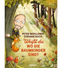Outdoor Children's Books Weißt du, wo die Baumkinder sind? Verlag Friedrich Oetinger