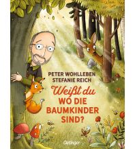 Outdoor Kinderbücher Weißt du, wo die Baumkinder sind? Verlag Friedrich Oetinger