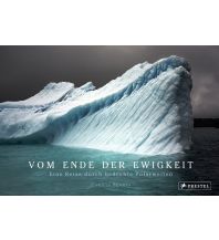 Bildbände Vom Ende der Ewigkeit Prestel-Verlag