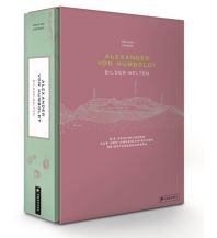 Reiselektüre Alexander von Humboldt - Bilder-Welten Prestel-Verlag