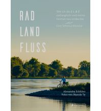 Raderzählungen Rad, Land, Fluss Prestel-Verlag