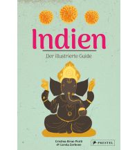 Travel Guides India Indien. Der illustrierte Guide Prestel-Verlag