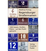 Geschichte Regensburger StraßenNamen Friedrich Pustet GmbH & Co KG