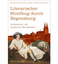 Travel Guides Germany Literarischer Streifzug durch Regensburg Friedrich Pustet GmbH & Co KG