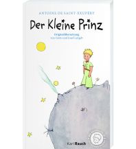 Kinderbücher und Spiele Der Kleine Prinz. Illustriert. Taschenbuch Karl Rauch Verlag KG