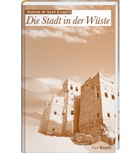 Travel Writing Die Stadt in der Wüste Karl Rauch Verlag KG