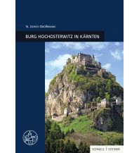 Burg Hochosterwitz in Kärnten Schnell & Steiner Verlag GmbH