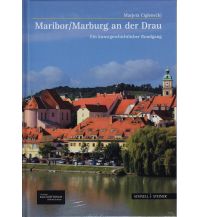 Travel Guides Maribor/Marburg an der Drau Schnell & Steiner Verlag GmbH