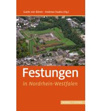 Reiseführer Festungen in Nordrhein-Westfalen Schnell & Steiner Verlag GmbH